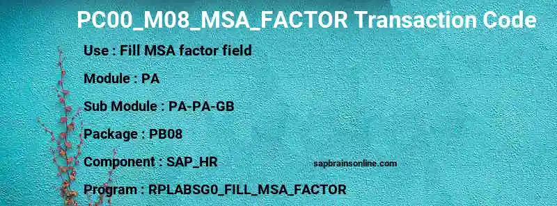 SAP PC00_M08_MSA_FACTOR transaction code