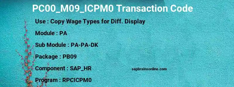 SAP PC00_M09_ICPM0 transaction code