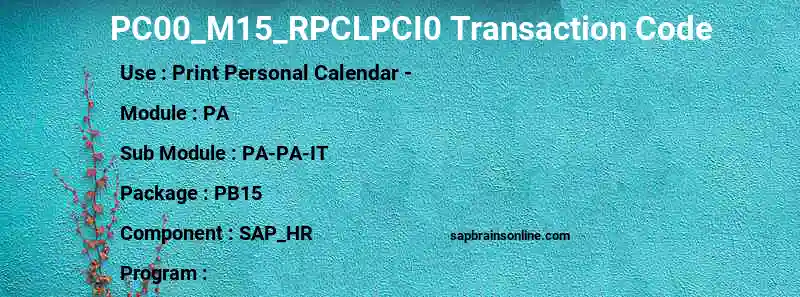 SAP PC00_M15_RPCLPCI0 transaction code