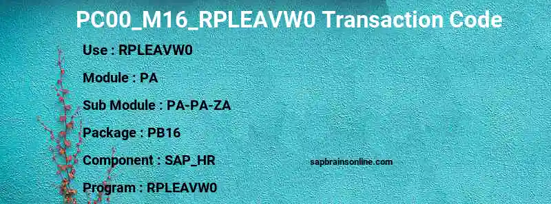 SAP PC00_M16_RPLEAVW0 transaction code