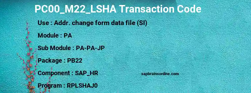 SAP PC00_M22_LSHA transaction code