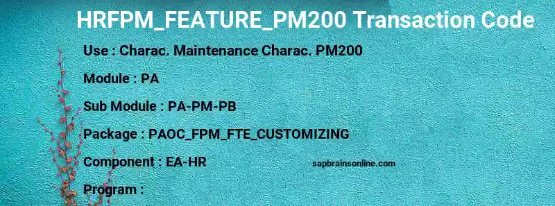 SAP HRFPM_FEATURE_PM200 transaction code