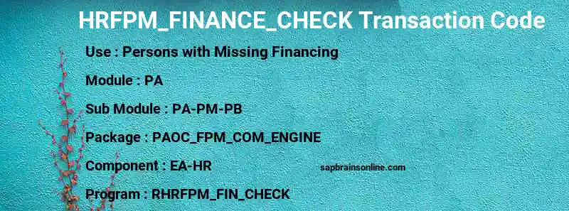 SAP HRFPM_FINANCE_CHECK transaction code