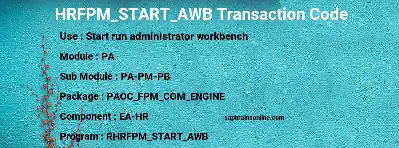 SAP HRFPM_START_AWB transaction code