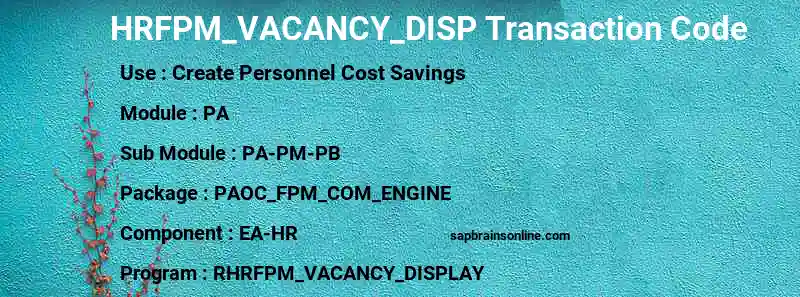 SAP HRFPM_VACANCY_DISP transaction code