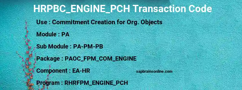 SAP HRPBC_ENGINE_PCH transaction code