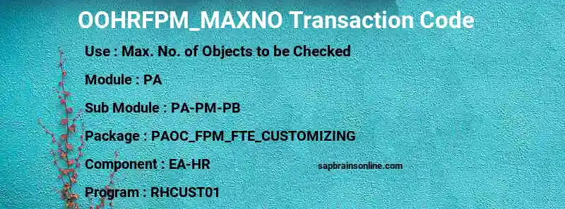 SAP OOHRFPM_MAXNO transaction code