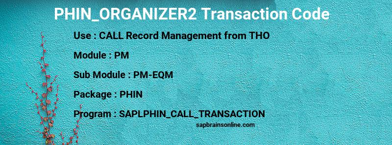 SAP PHIN_ORGANIZER2 transaction code