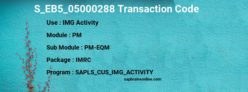 SAP S_EB5_05000288 transaction code