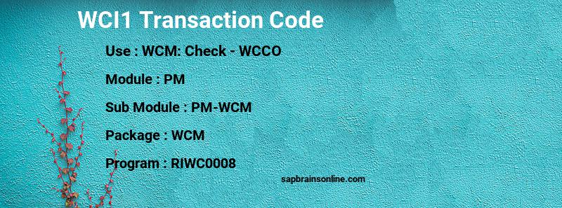 SAP WCI1 transaction code