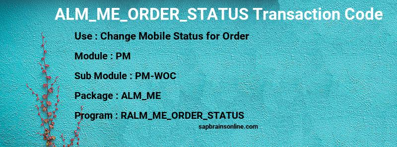 SAP ALM_ME_ORDER_STATUS transaction code
