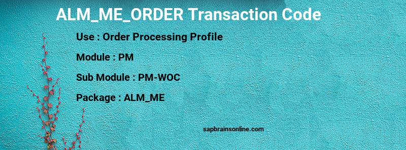SAP ALM_ME_ORDER transaction code