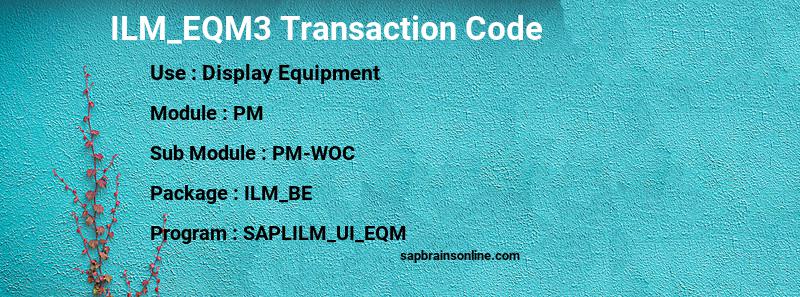 SAP ILM_EQM3 transaction code