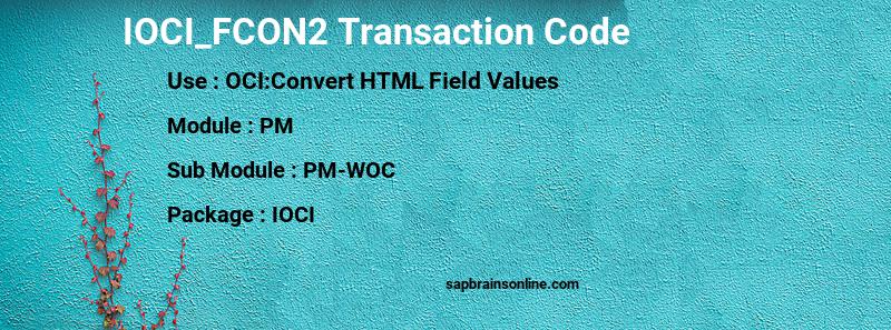 SAP IOCI_FCON2 transaction code