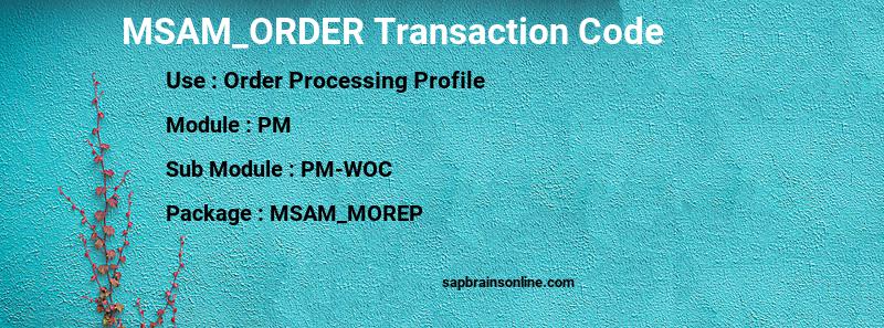 SAP MSAM_ORDER transaction code