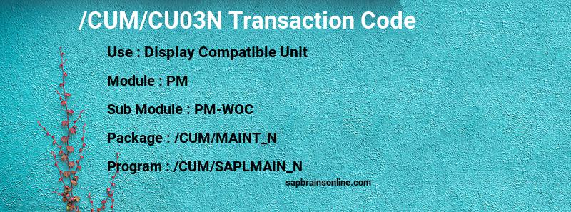 SAP /CUM/CU03N transaction code