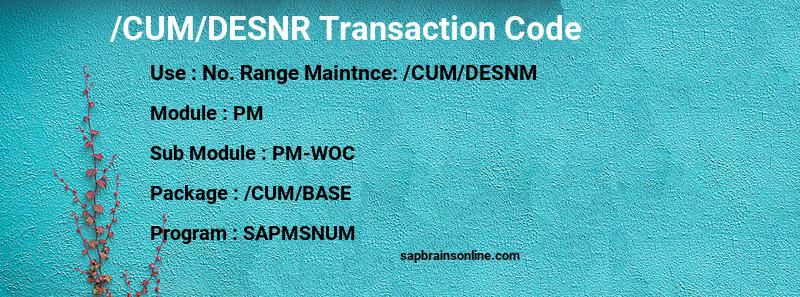 SAP /CUM/DESNR transaction code