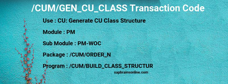 SAP /CUM/GEN_CU_CLASS transaction code
