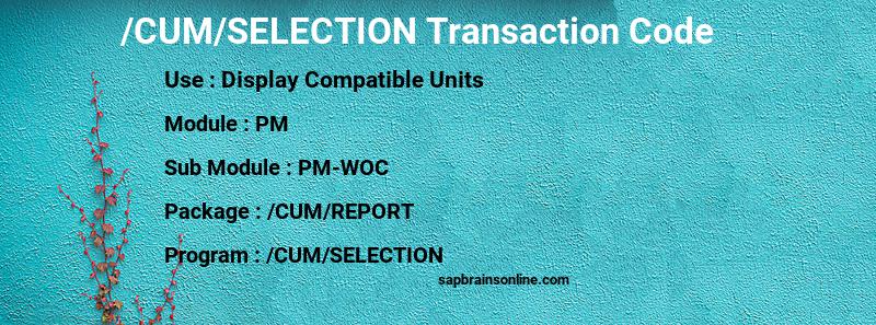 SAP /CUM/SELECTION transaction code