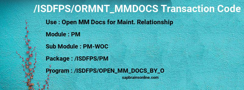 SAP /ISDFPS/ORMNT_MMDOCS transaction code