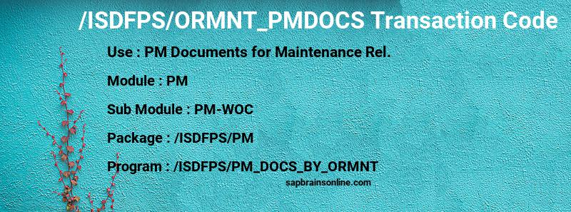 SAP /ISDFPS/ORMNT_PMDOCS transaction code