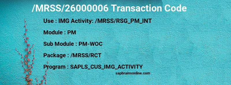 SAP /MRSS/26000006 transaction code