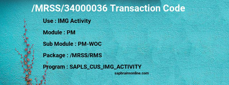 SAP /MRSS/34000036 transaction code