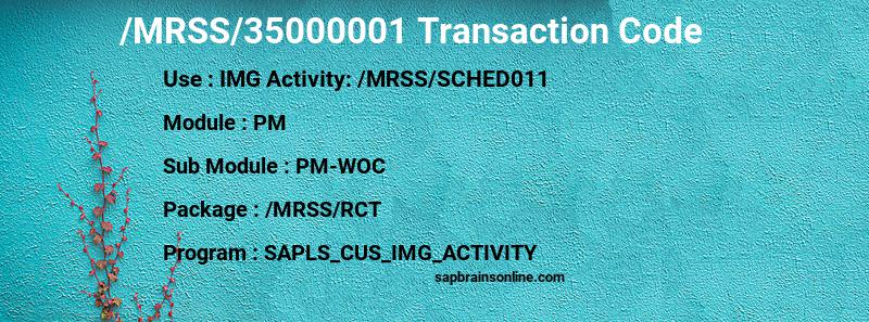 SAP /MRSS/35000001 transaction code