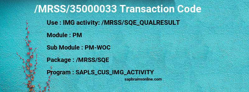 SAP /MRSS/35000033 transaction code