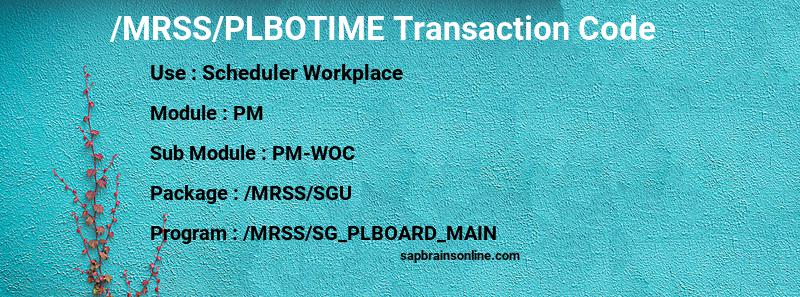 SAP /MRSS/PLBOTIME transaction code
