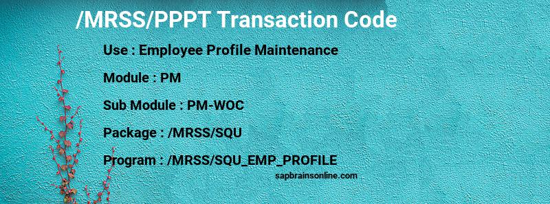 SAP /MRSS/PPPT transaction code