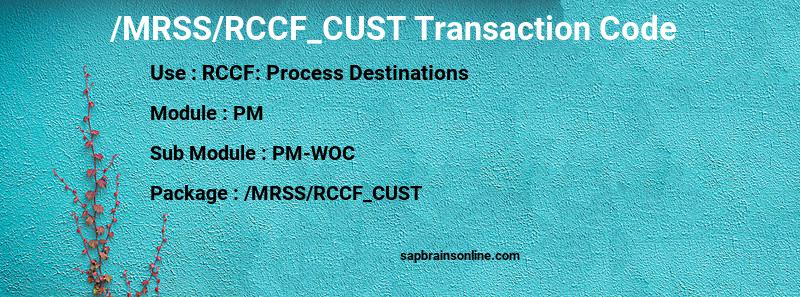 SAP /MRSS/RCCF_CUST transaction code