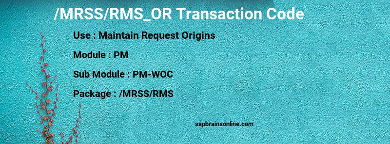 SAP /MRSS/RMS_OR transaction code