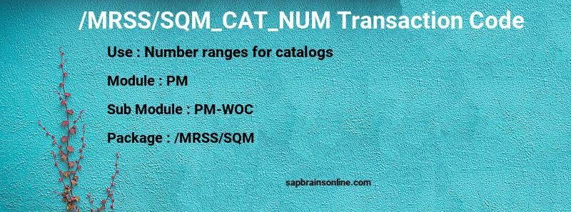 SAP /MRSS/SQM_CAT_NUM transaction code
