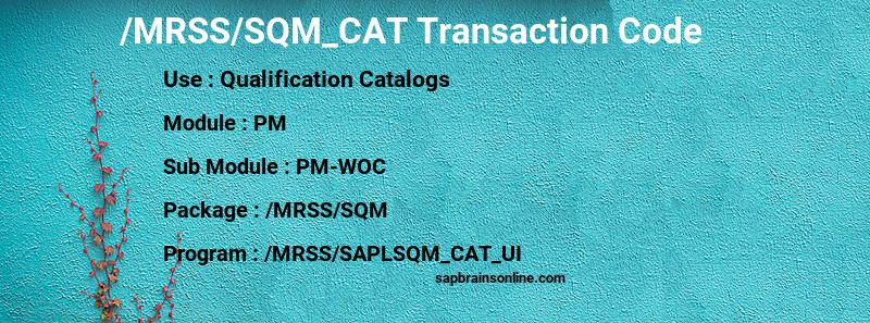 SAP /MRSS/SQM_CAT transaction code