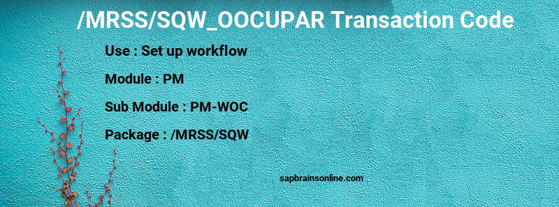 SAP /MRSS/SQW_OOCUPAR transaction code