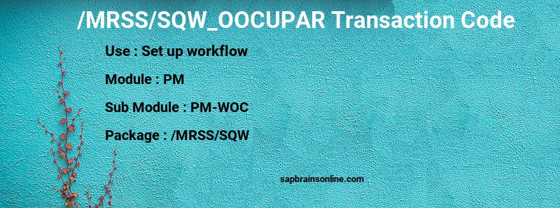 SAP /MRSS/SQW_OOCUPAR transaction code