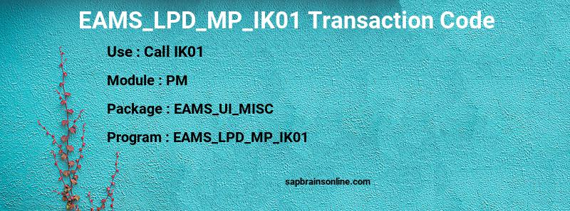 SAP EAMS_LPD_MP_IK01 transaction code