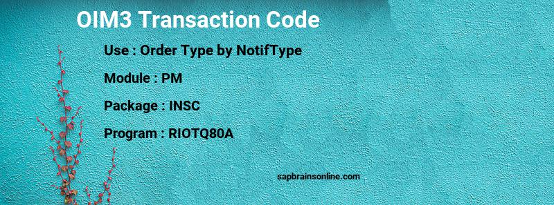 SAP OIM3 transaction code