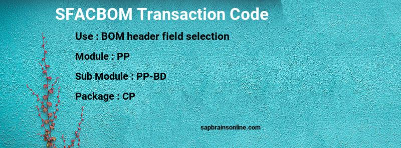 SAP SFACBOM transaction code