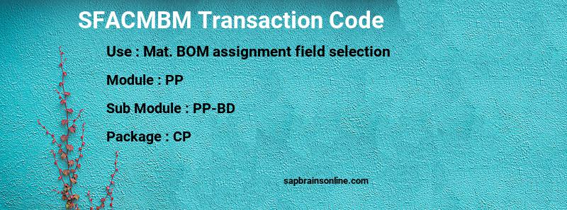 SAP SFACMBM transaction code