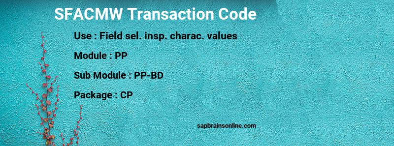 SAP SFACMW transaction code