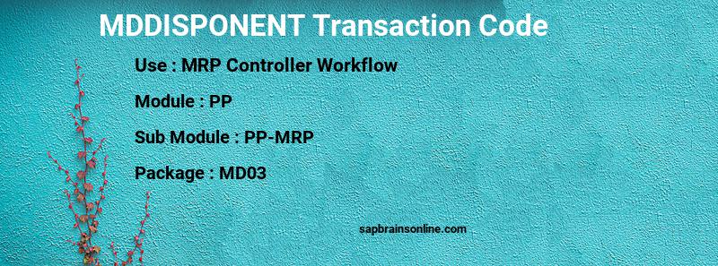 SAP MDDISPONENT transaction code