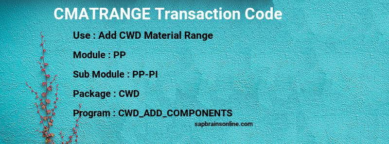 SAP CMATRANGE transaction code