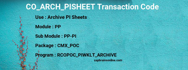 SAP CO_ARCH_PISHEET transaction code