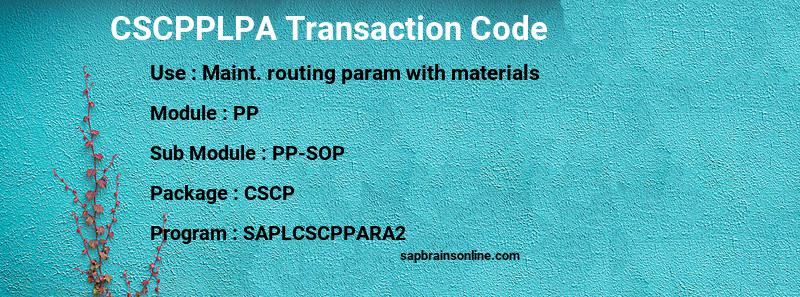 SAP CSCPPLPA transaction code