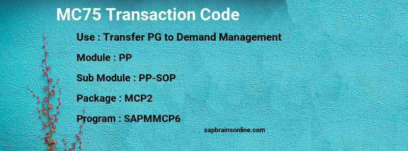 SAP MC75 transaction code
