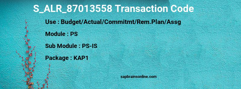 S_ALR_87013558 SAP tcode for - Budget/Actual/Commitmt/Rem