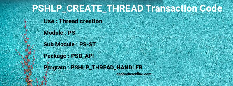 SAP PSHLP_CREATE_THREAD transaction code