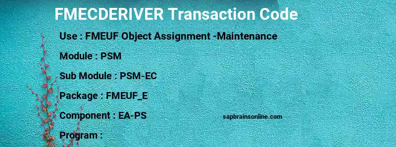 SAP FMECDERIVER transaction code